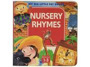 Nursery Rhymes My Big Little Fat Books