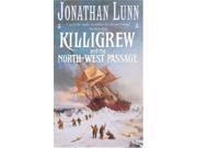 Killigrew and the North west Passage