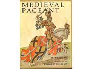 Medieval Pageant