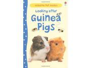 Looking After Guinea Pigs Usborne Pet Guides