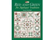 Red and Green The Applique Tradition