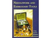 Needlework and Embroidery Tools Shire Colour Book
