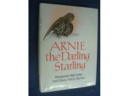 Arnie the Darling Starling