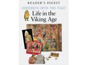 Life in the Viking Age Journeys into the Past