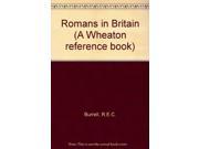 Romans in Britain A Wheaton reference book
