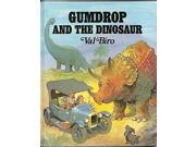 Gumdrop and the Dinosaur