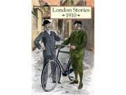 London Stories 1910 Old and New