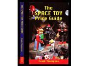 The Space Toy Price Guide Price Guides