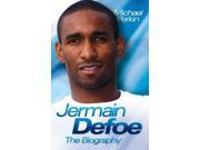 Jermain Defoe The Biography