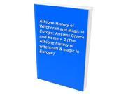 Athlone History of Witchcraft and Magic in Europe Ancient Greece and Rome v. 2 The Athlone history of witchcraft magic in Europe