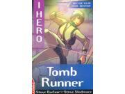 Tomb Runner EDGE I Hero