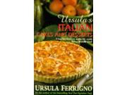 Ursula s Italian Cakes and Desserts