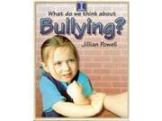 What Do We Think about Bullying?