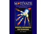 Essential Mathematics for Technicians MOTIVATE Macmillan texts for industrial vocational technical education