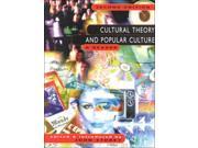 Cultural Theory and Popular Culture A Reader