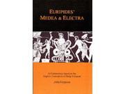 Euripides Medea and Electra A Companion to the Penguin Translation Classics Companions