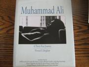 Muhammad Ali A Thirty Year Journey