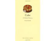 Cake A Global History Edible