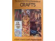 The Batsford Encyclopedia of Crafts Craft Paperbacks