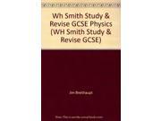 Wh Smith Study Revise GCSE Physics WH Smith Study Revise GCSE