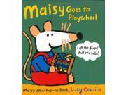 Maisy Goes to Playschool Maisy