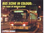 10 Years of Deregulation Bus Scene in Colour