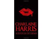 A Touch of Dead Sookie Stackhouse Vampire Myst