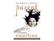 The Power of a Praying Parent