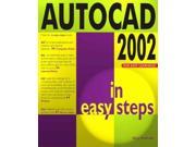 AutoCAD 2002 in Easy Steps