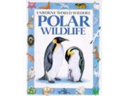Polar Wildlife Usborne World Wildlife
