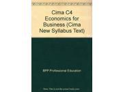 CIMA C4 Economics for Business 2004 Study Text Cima New Syllabus Text