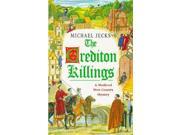The Crediton Killings A Medieval West Country Mystery