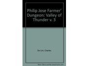 Philip Jose Farmer Dungeon Valley of Thunder v. 3