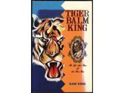 Tiger Balm King