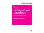 Your Undergraduate Dissertation The Essential Guide for Success SAGE Study Skills Series