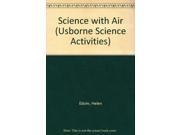 Science with Air Usborne Science Activities