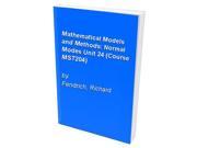 Mathematical Models and Methods Normal Modes Unit 24 Course MST204