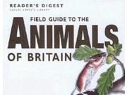 Field Guide to the Animals of Britain Nature Lover s Library