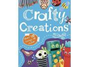 Crafty Creations Things to Make and Do