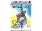 Dark Dark Knight Usborne Puzzle Adventures