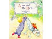 Annie and the Birds Picture Books