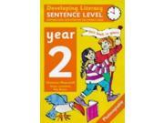 Developing Literacy Sentence Level Activities Year 2 Sentence Level Activities for the Literacy Hour