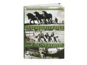 Best Loved Tales of the Countryside Collected Memories of a Bygone Era