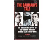 The Barmaid s Tale The Remarkable Story of the Woman who put Ronnie Kray Behind Bars Krays