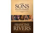 SONS OF ENCOURAGEMENT OMNIBUS ED Five Men Who Quietly Changed Eternity