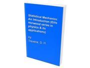 Statistical Mechanics An Introduction Ellis Horwood series in physics its applications
