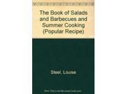 The Book of Salads and Barbecues and Summer Cooking Popular Recipe