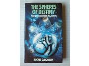 Spheres of Destiny Your Personality and the Planets