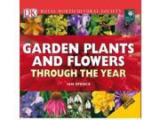 RHS Garden Plants and Flowers Through the Year
