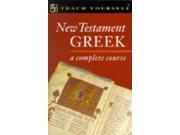 New Testament Greek Teach Yourself